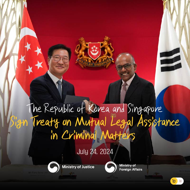 The Republic of Korea and Singapore Sign Treaty on Mutual Legal Assistance in Criminal Matters  첨부 이미지